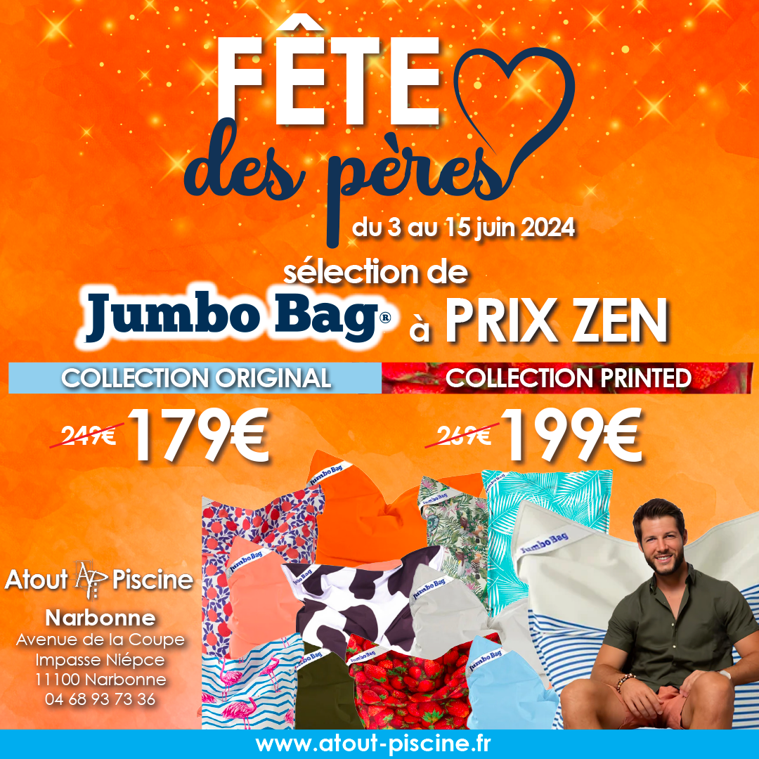 Fêtes des pères 2024 Jumbo Bag à prix Zen Atout Piscine — free download