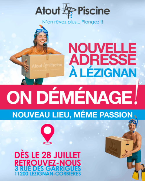Déménagement Atout Piscine Lézignan-Corbières