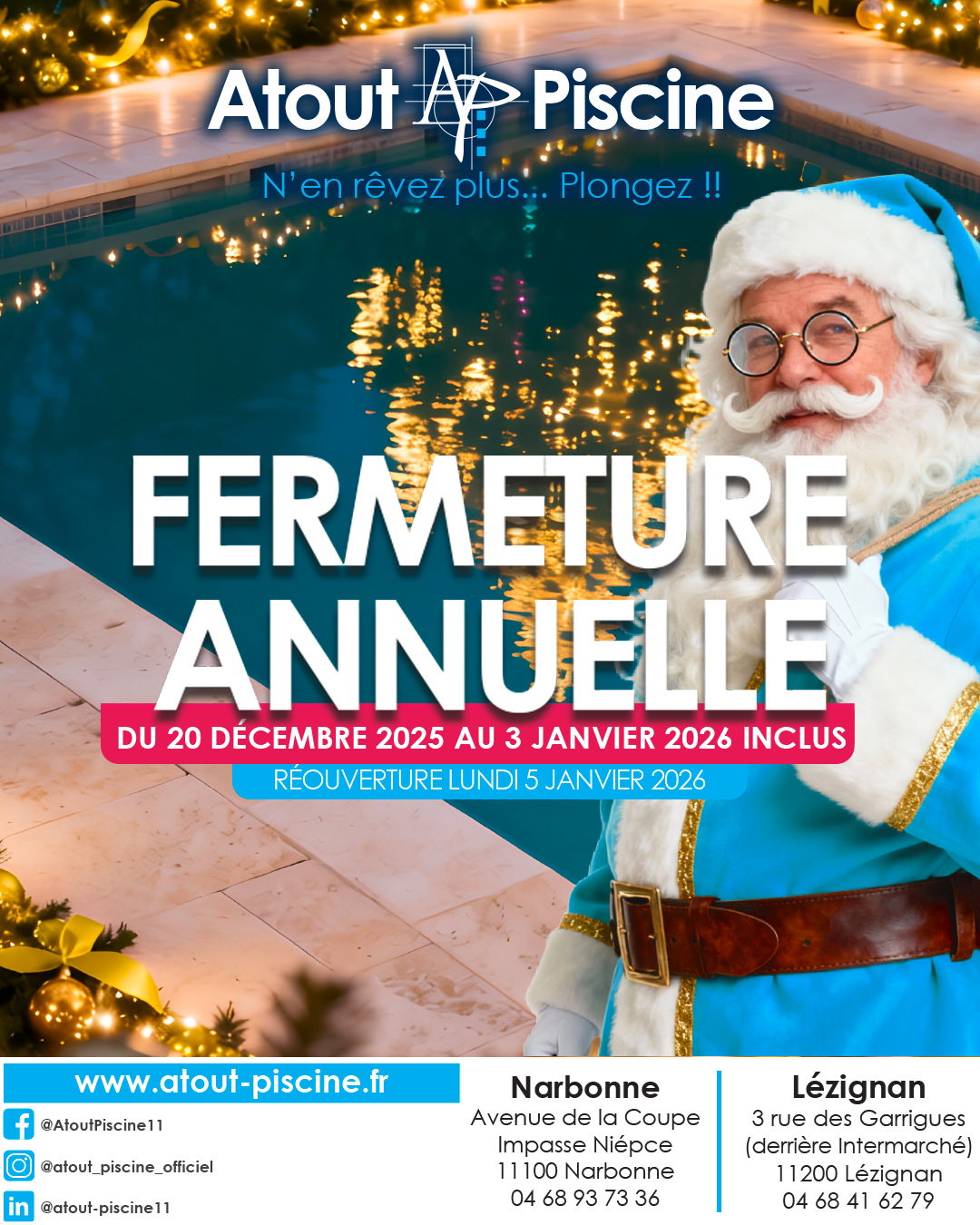 Fermeture annuelle 2025
